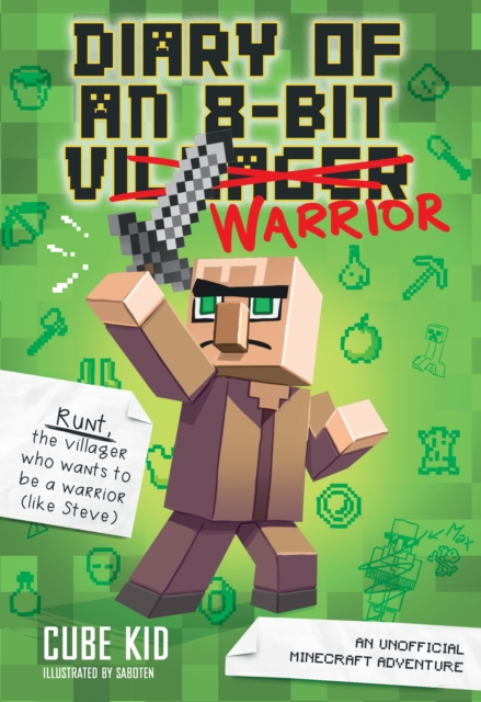 Diary of an 8-Bit Warrior : An Unofficial Minecraft Adventure, PDF eBook