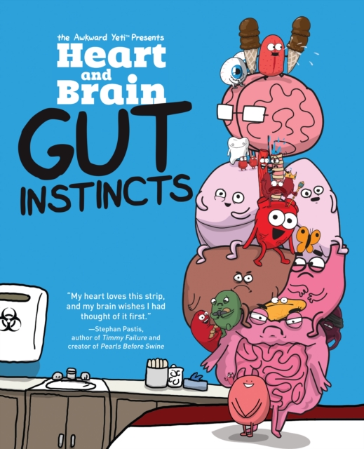 Heart and Brain: Gut Instincts : An Awkward Yeti Collection, PDF eBook
