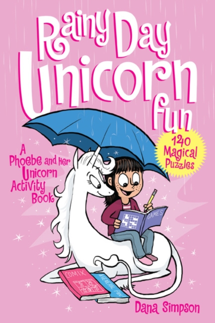 Rainy Day Unicorn Fun : A Phoebe and Her Unicorn Activity Book, Paperback / softback Book
