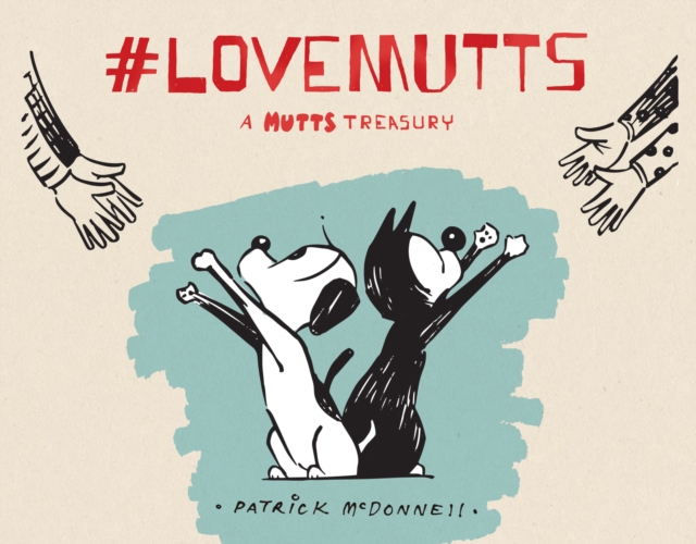 #LoveMUTTS : A MUTTS Treasury, PDF eBook