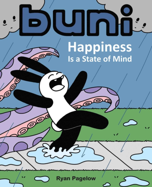 Buni : Happiness Is a State of Mind, Paperback / softback Book