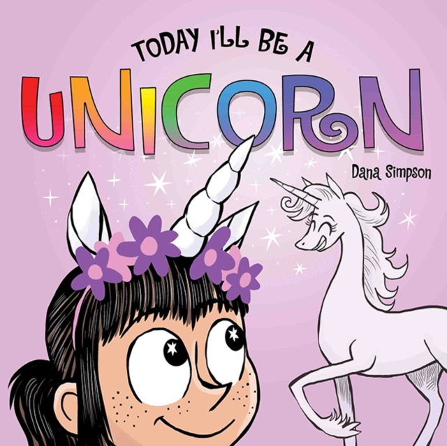 Today I'll Be a Unicorn, Board book Book