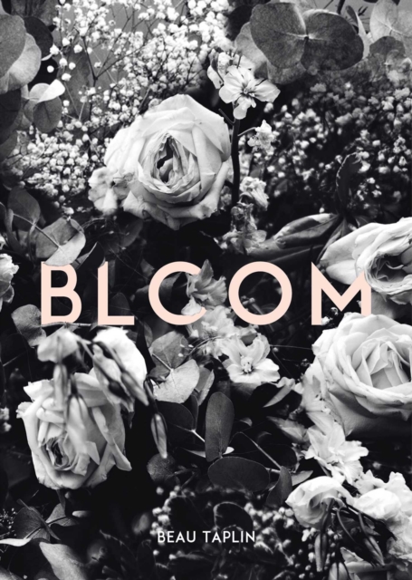 Bloom, Paperback / softback Book
