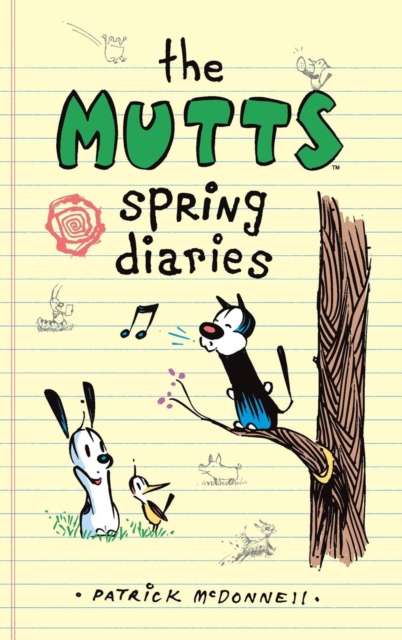 The Mutts Spring Diaries, Hardback Book