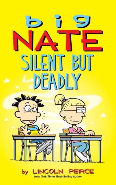 Big Nate : Silent But Deadly, Hardback Book