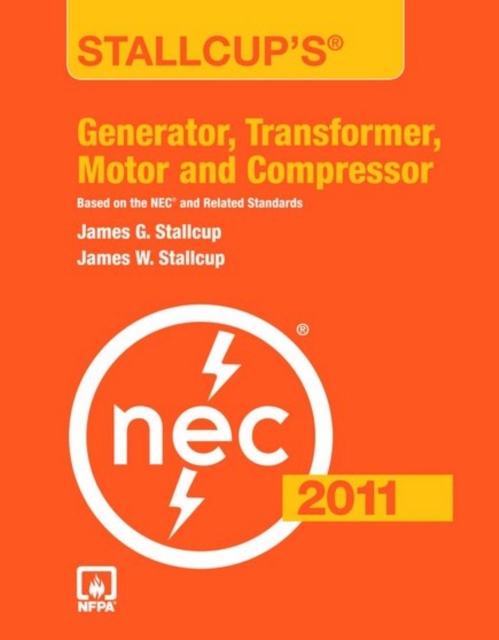 Stallcup's (R) Generator, Transformer, Motor And Compressor, 2011 Edition, Paperback / softback Book