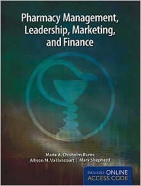 Pharmacy Management, Leadership, Marketing and Finance & eChapters, Hardback Book