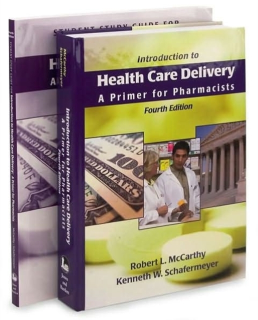 Introduction to Health Care Delivery: A Primer for Pharmacists, Study Guide, Express Pdf Chapter, Kit Book