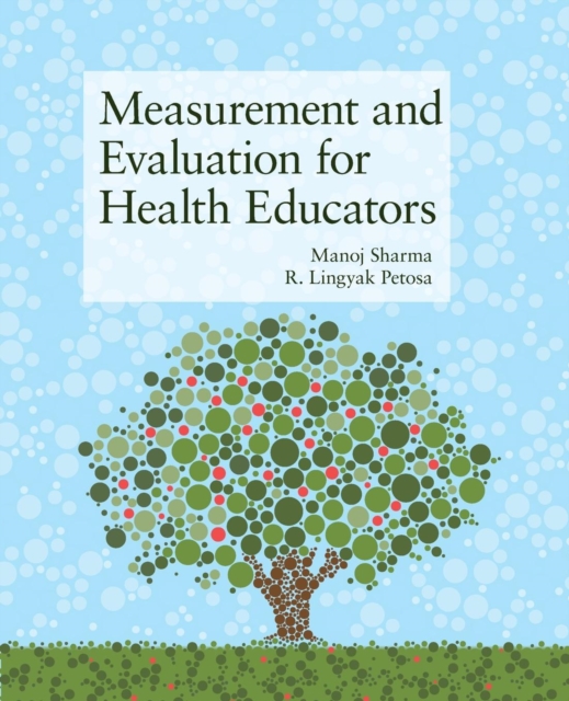 Measurement And Evaluation For Health Educators, Paperback / softback Book