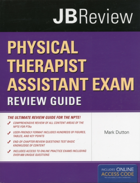 Physical Therapist Assistant Exam Review Guide & JBtest Prep: PTA Exam Review, Hardback Book