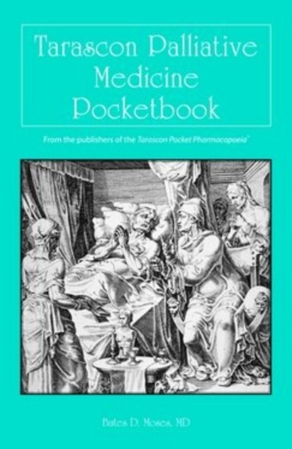 Tarascon Palliative Medicine Pocketbook, Paperback / softback Book