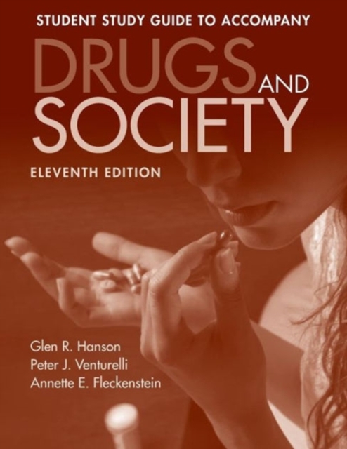 Drugs and Society Student Study Guide, Paperback / softback Book