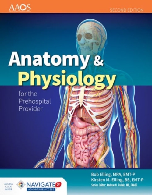 Anatomy  &  Physiology For The Prehospital Provider, Hardback Book