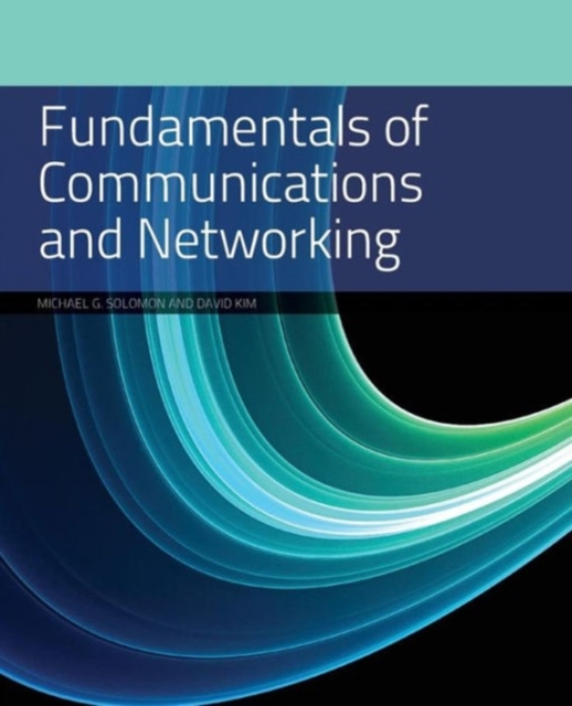 Fundamentals of Communications and Networking, Paperback / softback Book