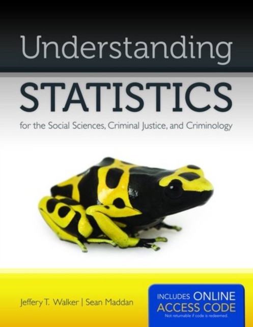 Understanding Statistics For The Social Sciences, Criminal Justice, And Criminology, Hardback Book
