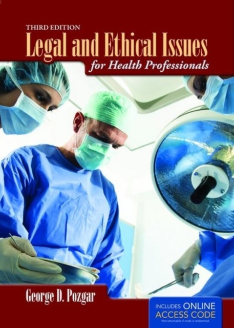 Legal And Ethical Issues For Health Professionals, Paperback Book