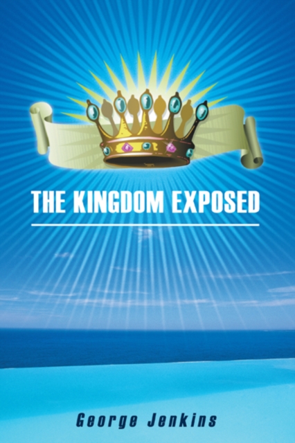 The Kingdom Exposed, EPUB eBook