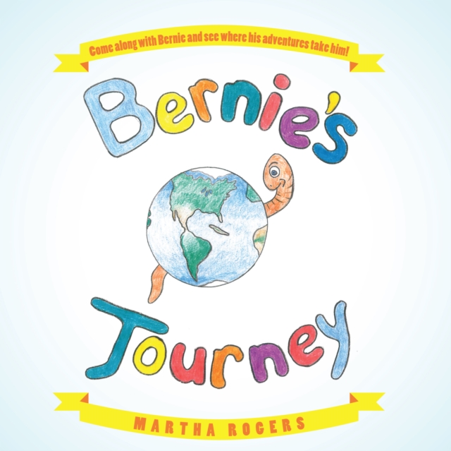 Bernie's Journey, EPUB eBook