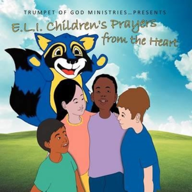 E.L.I. Children's Prayers from the Heart, Paperback / softback Book