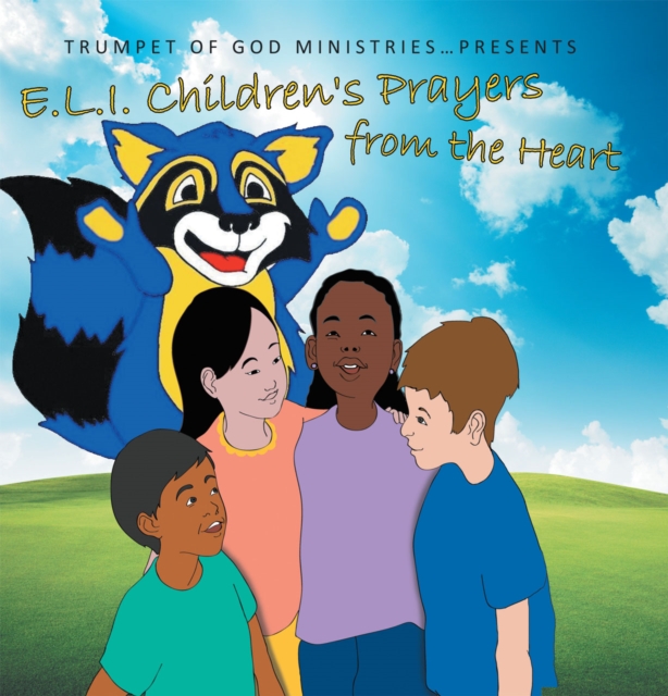 E.L.I. Children's Prayers from the Heart, EPUB eBook