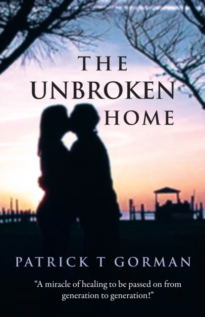 The Unbroken Home, EPUB eBook