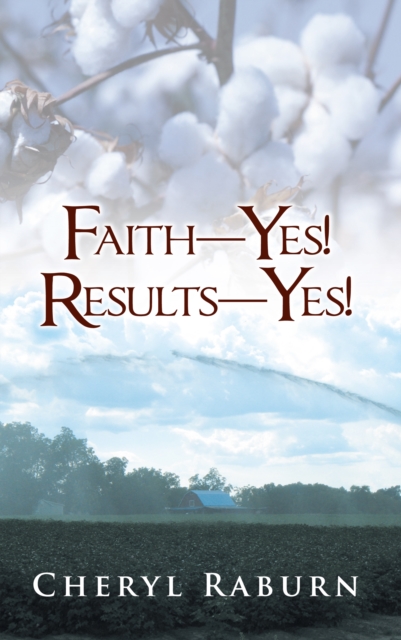 Faith-Yes! Results-Yes!, EPUB eBook