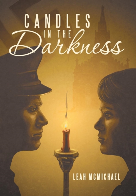 Candles in the Darkness, Hardback Book