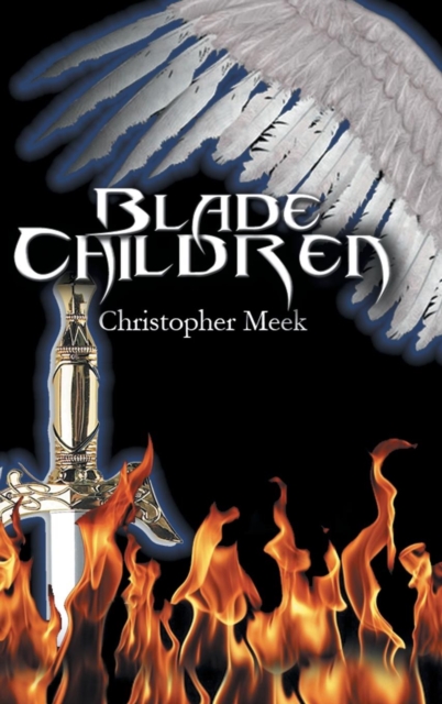 Blade Children, Hardback Book