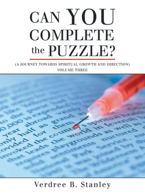 Can You Complete the Puzzle? : A Journey Towards Spiritual Growth and Direction) Volume Three, EPUB eBook