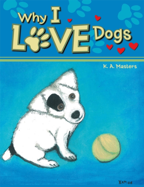 Why I Love Dogs, EPUB eBook
