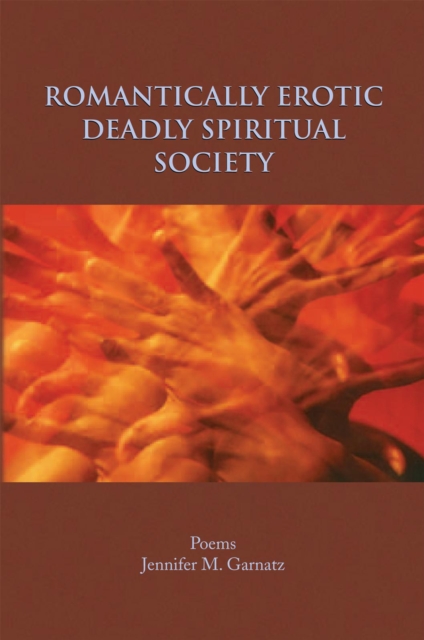 Romantically Erotic Deadly Spiritual Society, EPUB eBook