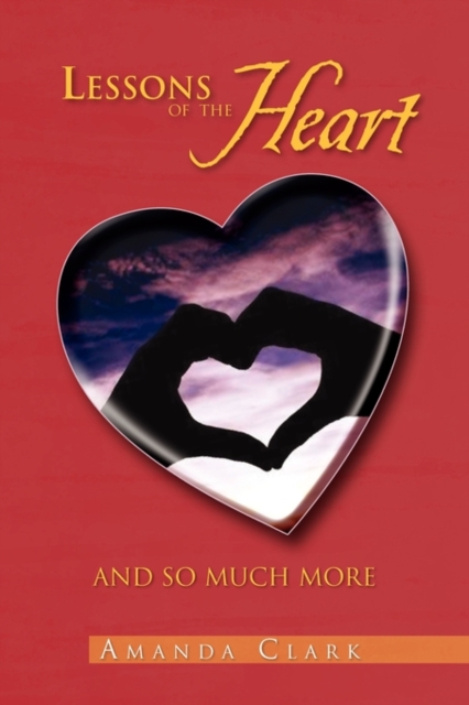 Lessons of the Heart, Paperback / softback Book