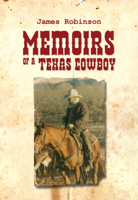 Memoirs of a Texas Cowboy, EPUB eBook