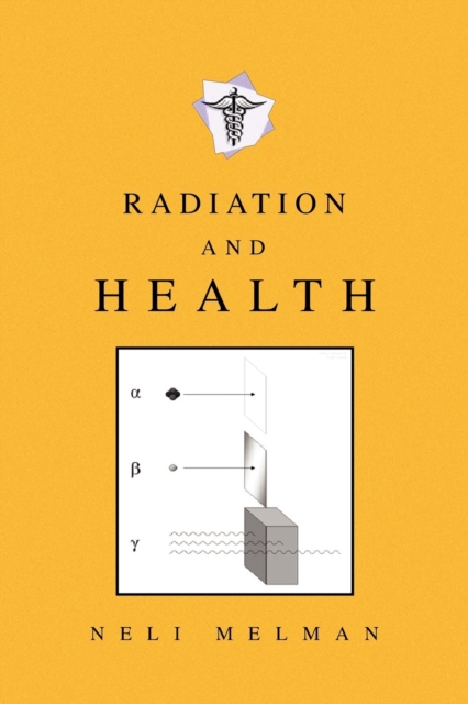 Radiation and Health, Paperback / softback Book