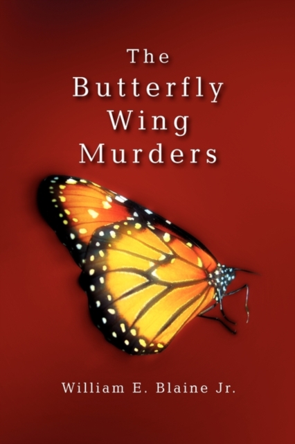 The Butterfly Wing Murders, Hardback Book