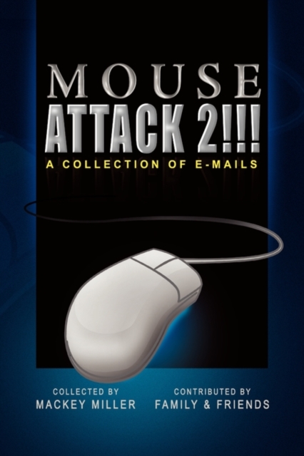 Mouse Attack 2!!!, Hardback Book