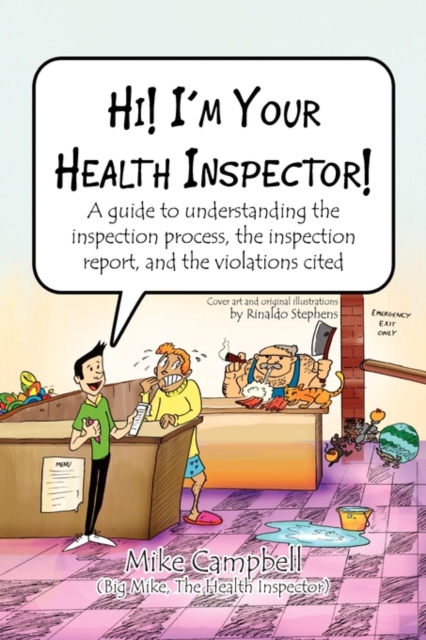 Hi! I'm Your Health Inspector!, Hardback Book