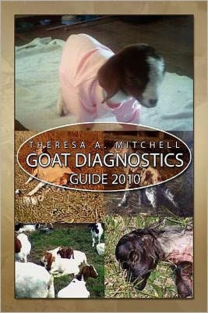 Goat Diagnostics Guide 2010, Paperback / softback Book