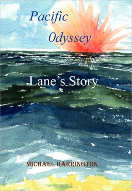 Pacific Odyssey, Hardback Book