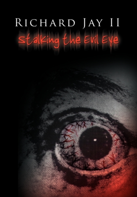Stalking the Evil Eye, Paperback / softback Book