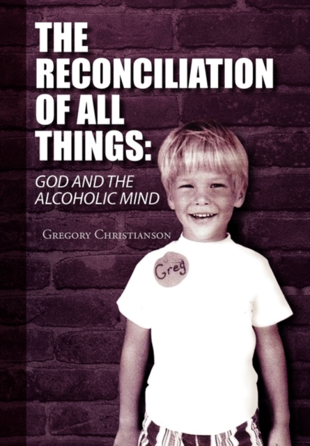 The Reconciliation of All Things, Paperback / softback Book