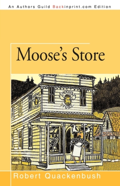 Moose's Store, Paperback / softback Book