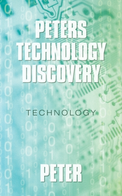 Peters Technology Discovery : Technology, Paperback / softback Book