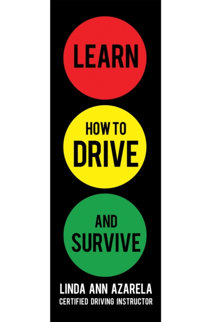 Learn How to Drive and Survive, EPUB eBook