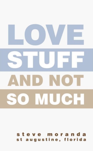 Love Stuff and Not so Much, EPUB eBook
