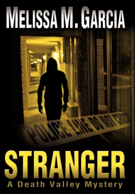 Stranger : A Death Valley Mystery, Hardback Book