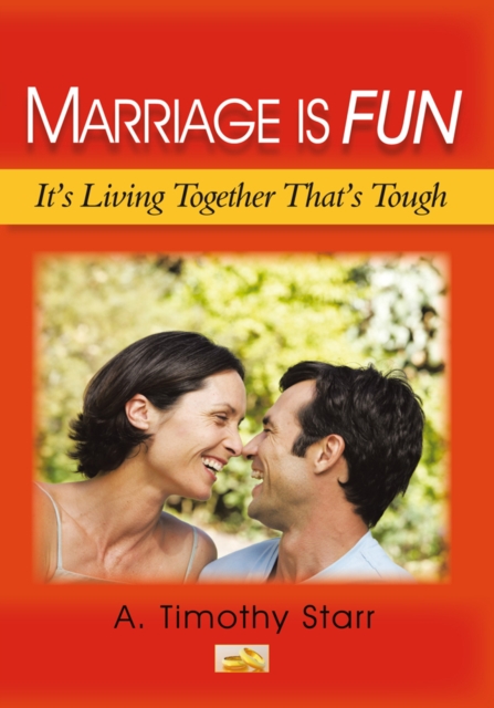 Marriage Is Fun : It's Living Together That's Tough, EPUB eBook