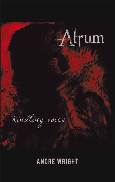 Atrum : Kindling Voice, EPUB eBook