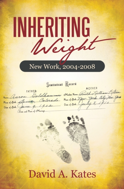 Inheriting Weight : New Work, 2004-2008, EPUB eBook