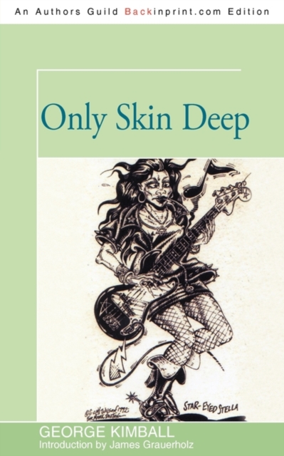 Only Skin Deep, Paperback / softback Book